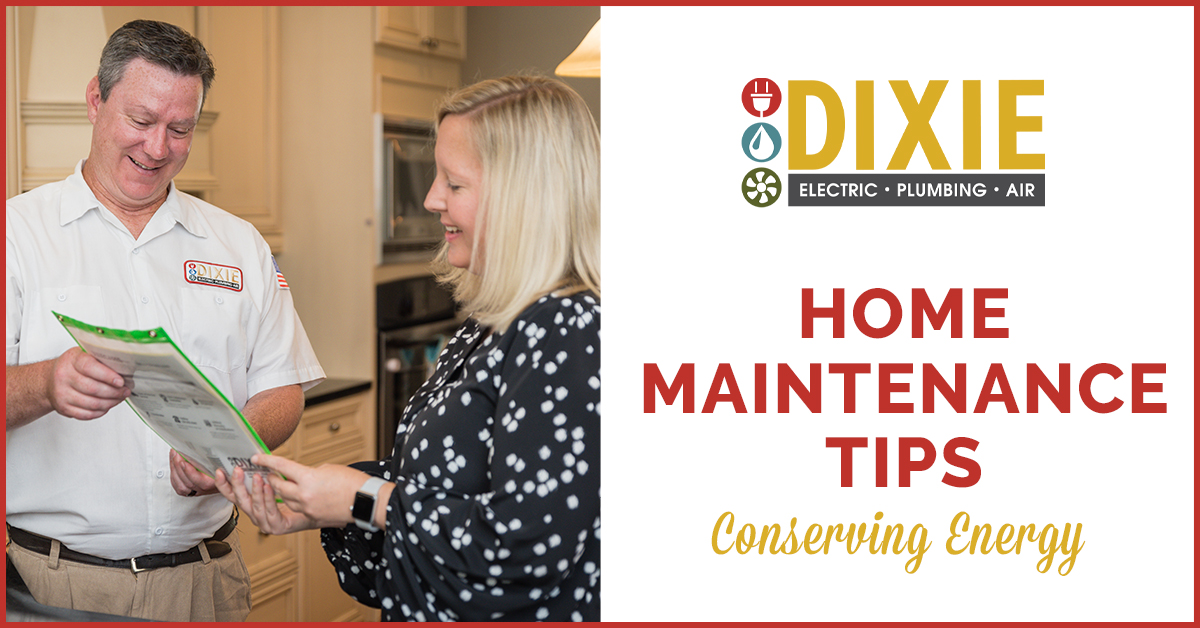 Home maintenance tips from Dixie Electric, Plumbing & Air